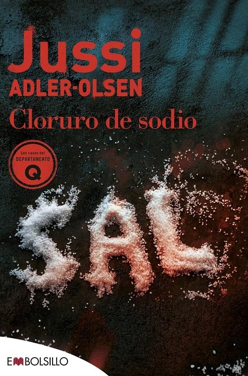 Cloruro de sodio "(Los casos del Departamento Q - 9)"