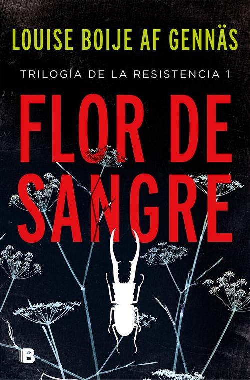 Flor de sangre "(Trilogía de la Resistencia - 1)"