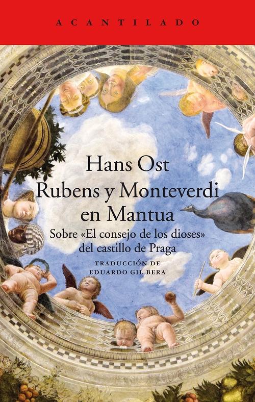 Rubens y Monteverdi en Mantua "Sobre <El consejo de los dioses> del castillo de Praga"