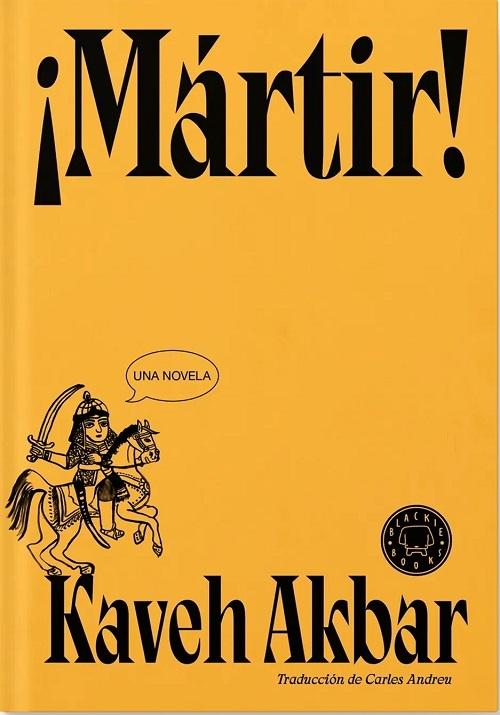 ¡Mártir! "Una novela"