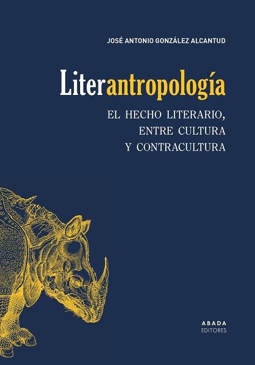 Liter-antropología "El hecho literario, entre cultura y contracultura"