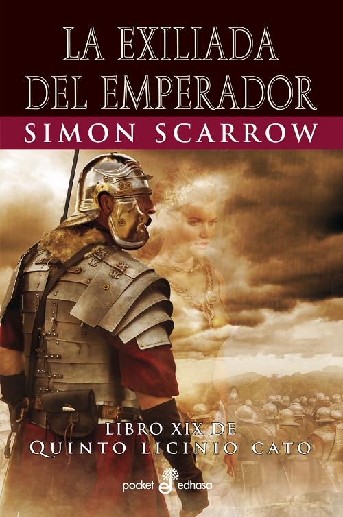La exiliada del emperador "(Libro XIX de Quinto Licinio Cato)"