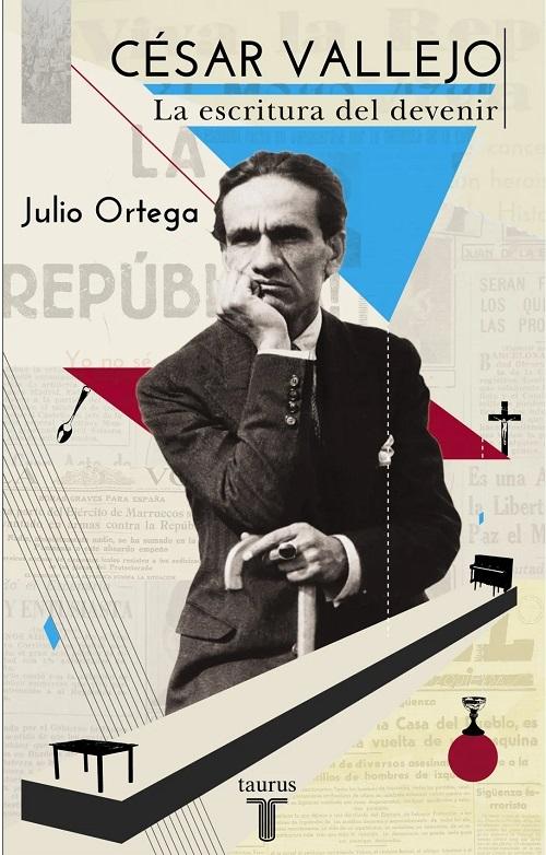César Vallejo "La escritura del devenir"