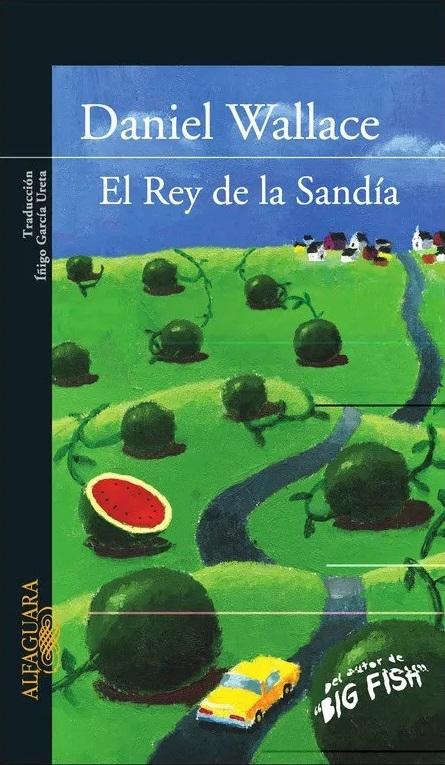 El rey de la sandía