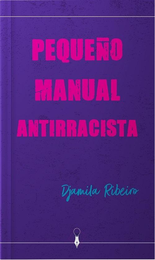 Pequeño manual antirracista