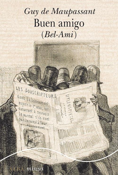 Buen amigo "(Bel-Ami)"