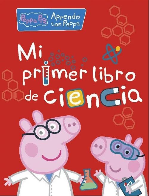 Mi primer libro de ciencia "(Peppa Pîg)"