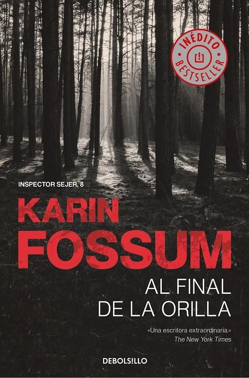 Al final de la orilla "(Inspector Sejer - 8)"