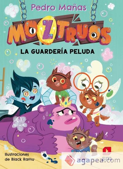 La guardería peluda "(Moztruos - 7)"