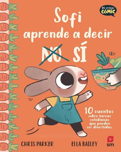 Sofi aprende a decir Sí "(Mi primer cómic)"