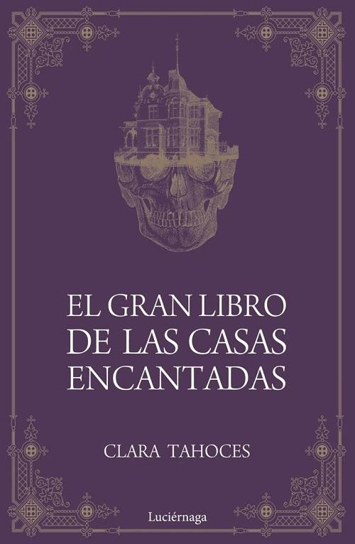 El gran libro de las casas encantadas