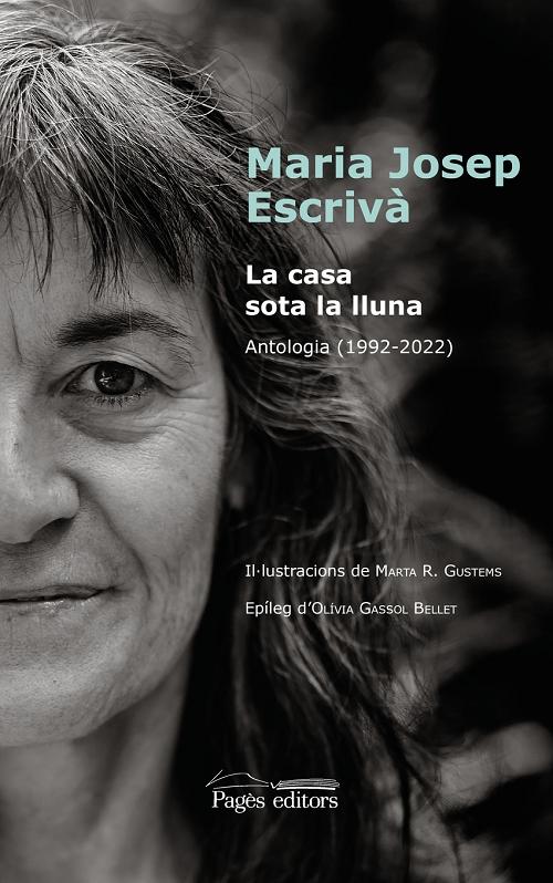 La casa sota la lluna "Antologia (1992-2022)"