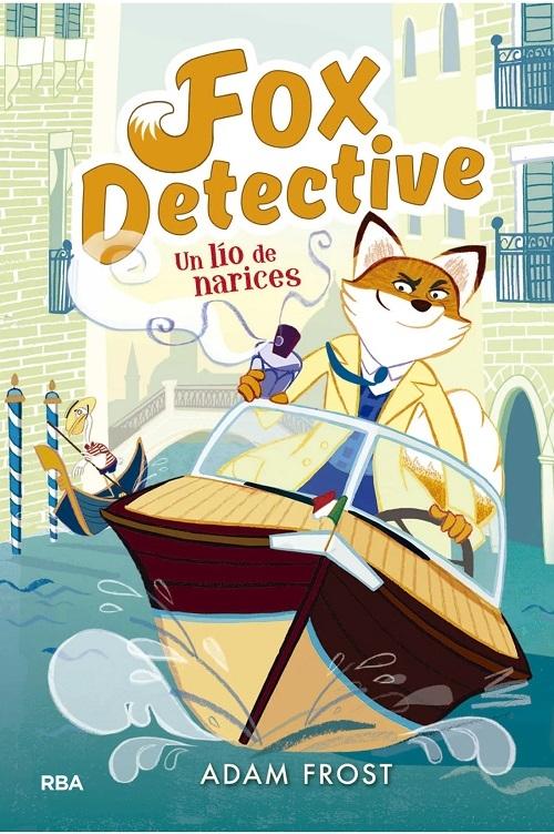 Fox detective - 2: Un lío de narices