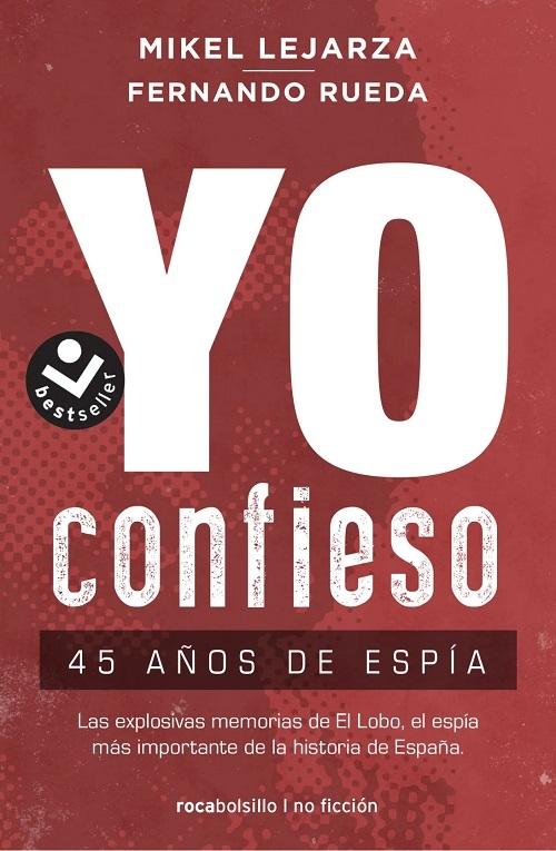 Yo confieso "45 años de espía"