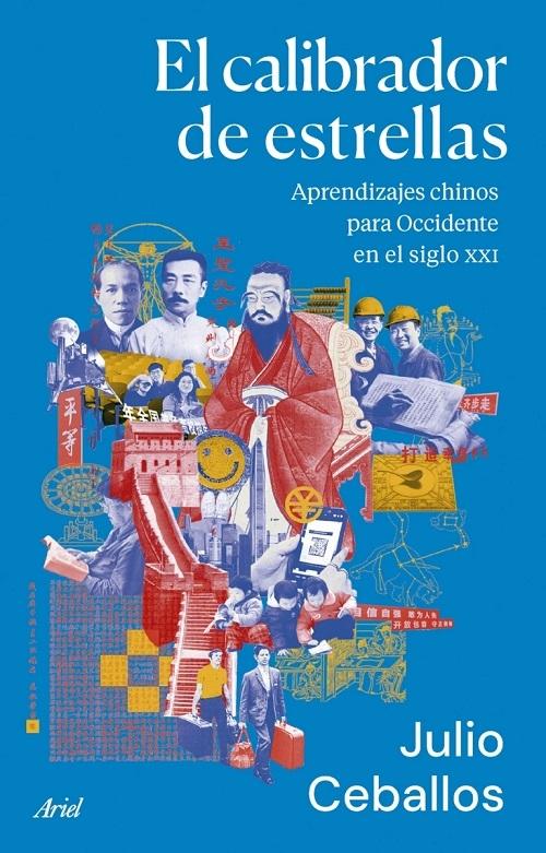 El calibrador de estrellas "Aprendizajes chinos para Occidente en el siglo XXI"