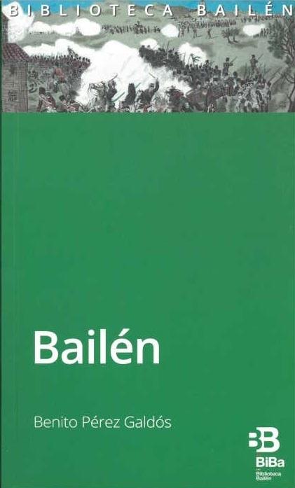 Bailén "(Episodios Nacionales - 4. Primera Serie)"