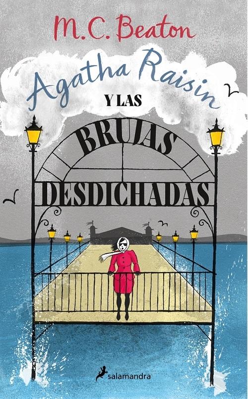 Agatha Raisin y las brujas desquiciadas "(Agatha Raisin - 9)"