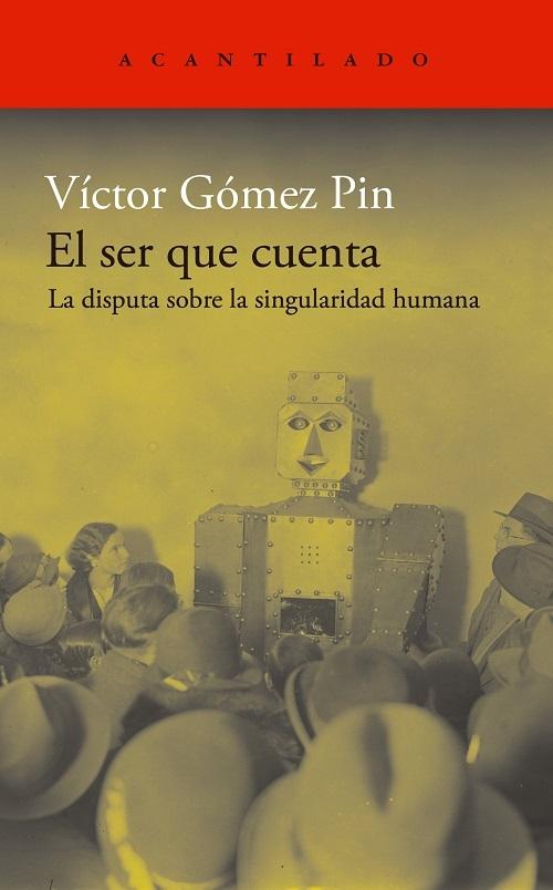 El ser que cuenta "La disputa sobre la singularidad humana"