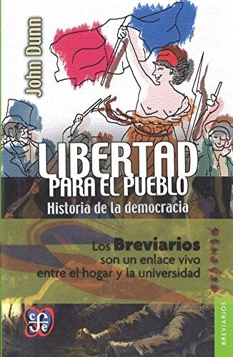 Libertad para el pueblo "Historia de la democracia"