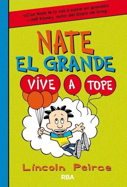 Vive a tope "(Nate el Grande - 7)"