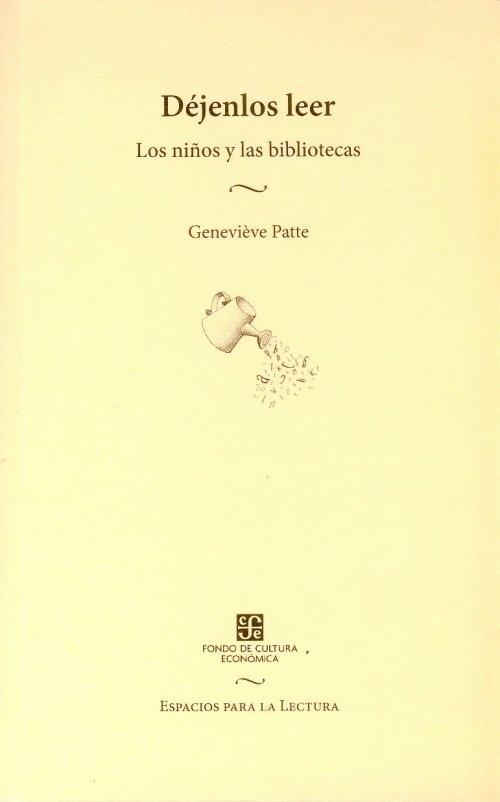 Déjenlos leer "Los niños y las bibliotecas"