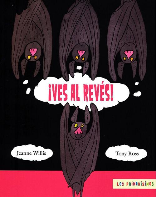 ¡ Ves al revés !