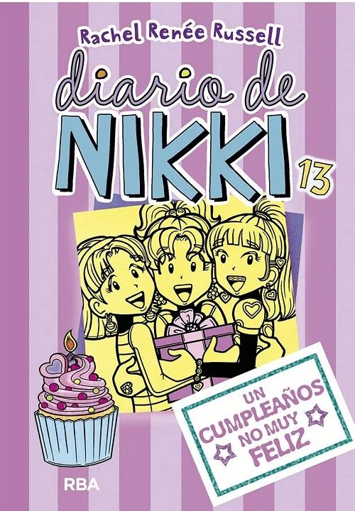 Un cumpleaños no muy feliz "(Diario de Nikki - 13)"