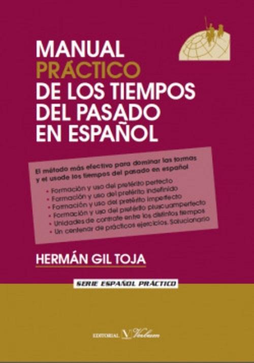Manual práctico de los tiempos del pasado en español
