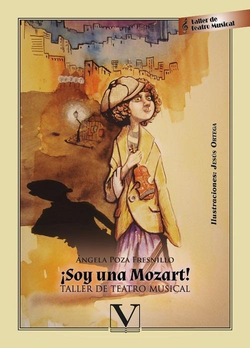 ¡Soy una Mozart! "Taller de teatro musical"