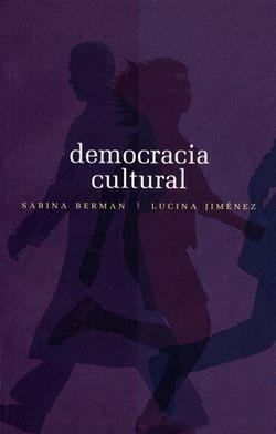 Democracia cultural "Una conversación a cuatro manos"