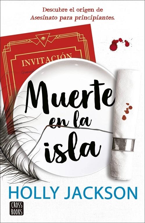 Muerte en la isla "Descubre el origen de <Asesinato para principiantes>"