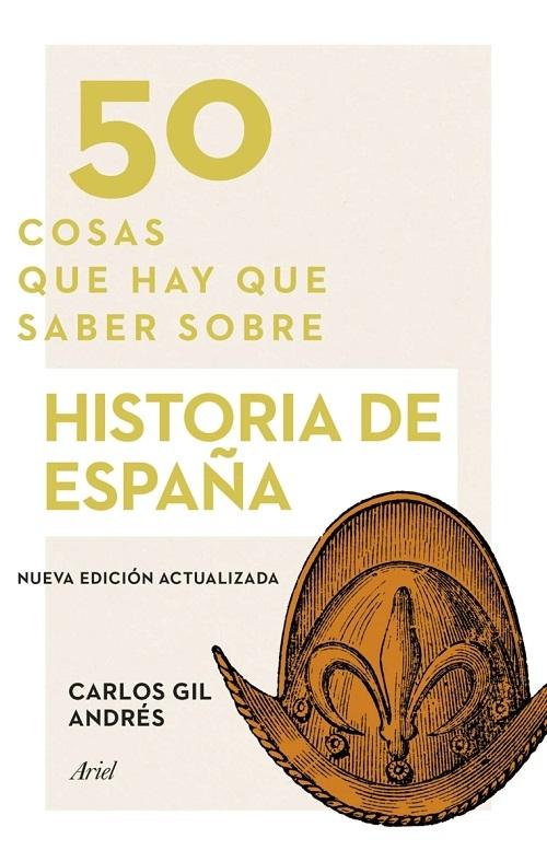 50 cosas que hay que saber sobre Historia de España "(Nueva edición actualizada)"