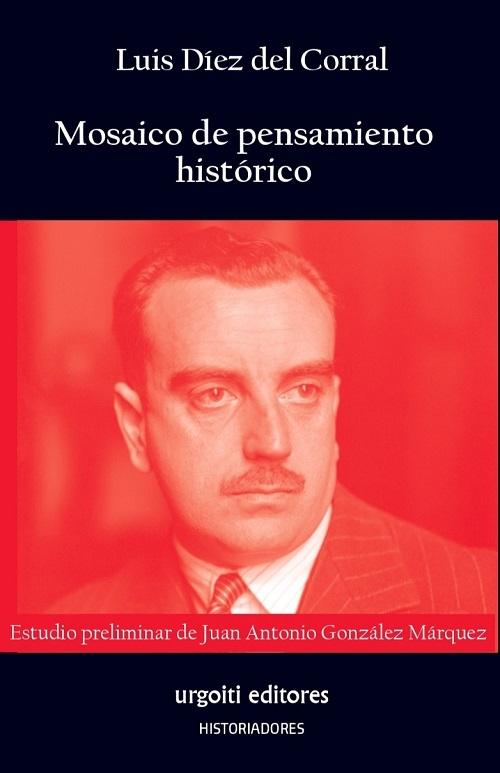 Mosaico de pensamiento histórico "Una antología"
