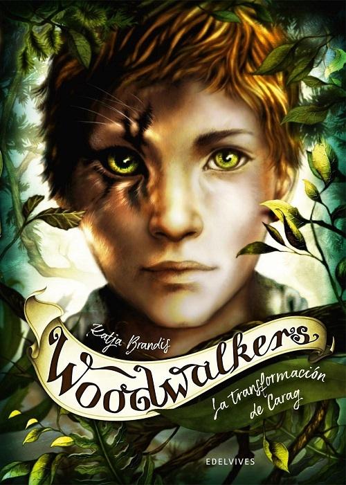 La transformación de Carag "(Woodwalkers - 1)"