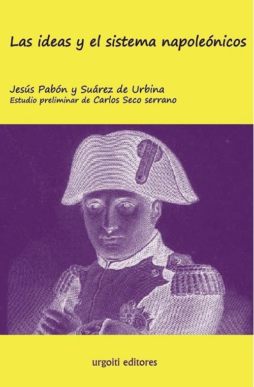 Las ideas y el sistema napoleónicos
