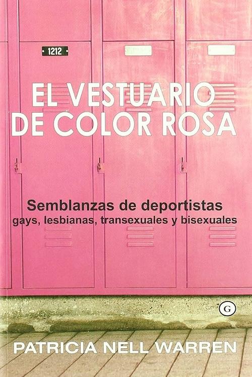 El vestuario de color rosa "Semblanzas de deportistas gays, lesbianas, transexuales y bisexuales"