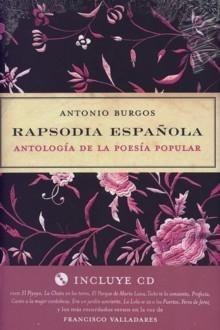 Rapsodia española "Antología de la poesía popular (Incluye CD)".