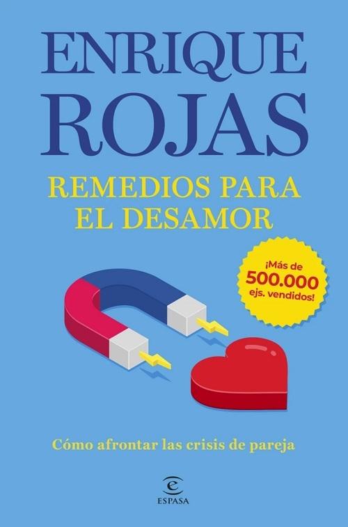 Remedios para el desamor "Cómo afrontar la crisis de pareja (Nueva edición ampliada y actualizada)"