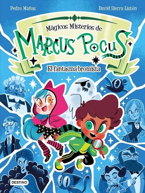 El fantasma bromista "(Mágicos misterios de Marcus Pocus - 2)"