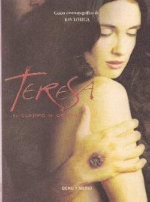 Teresa "El cuerpo de Cristo (Guión cinematográfico)"