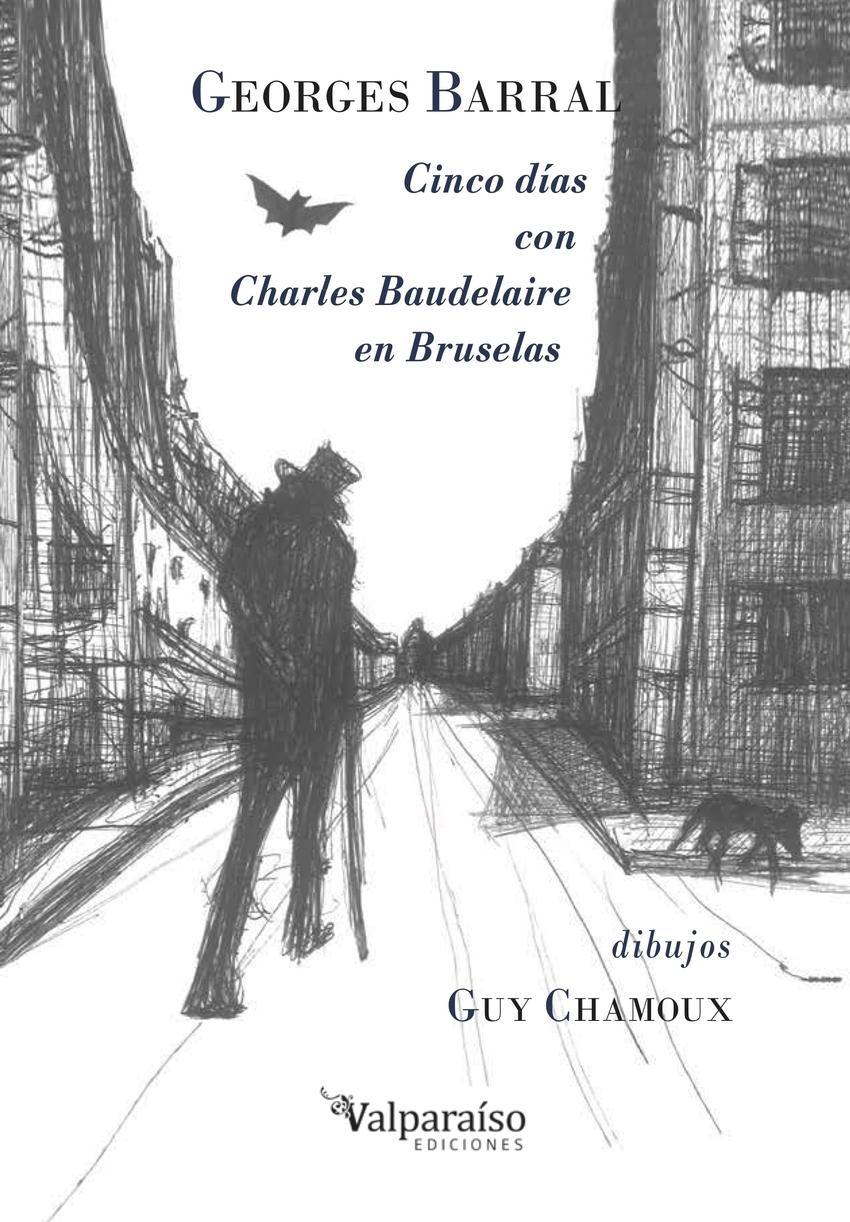 Cinco días con Charles Baudelaire en Bruselas 