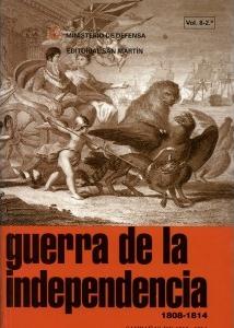 Campañas de 1814-1815 "Guerra de la Independencia 1808-1814 - Vol. 8/2".