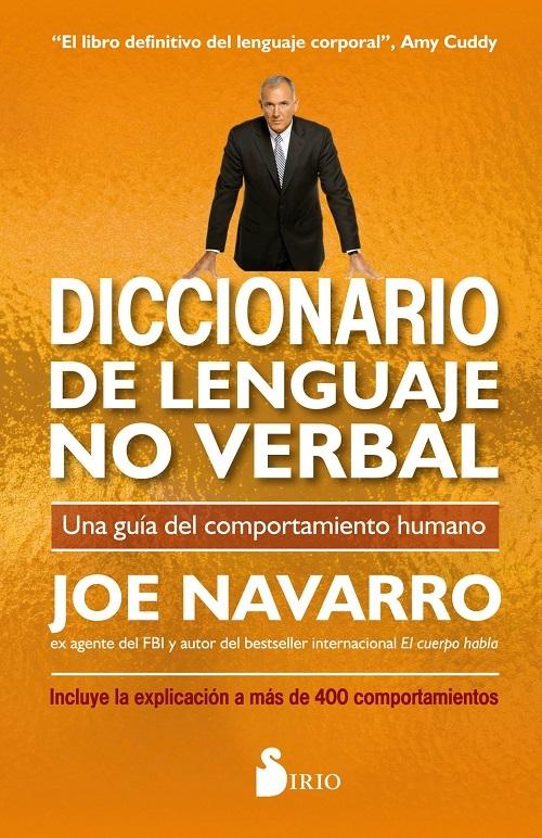 Diccionario de lenguaje no verbal "Una guía del comportamiento humano"