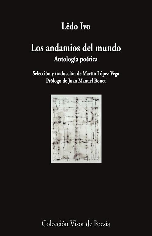Los andamios del mundo "Antología poética"
