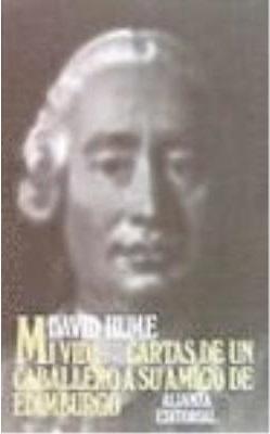 Mi vida / Cartas de un caballero a su amigo de Edimburgo