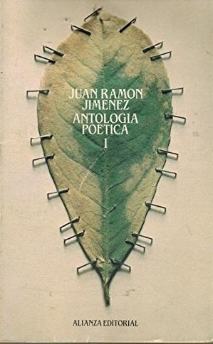 Antología poética - I "(Juan Ramón Jiménez)".