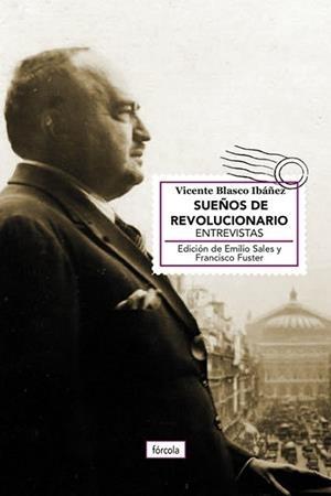 Sueños de revolucionario "Entrevistas"