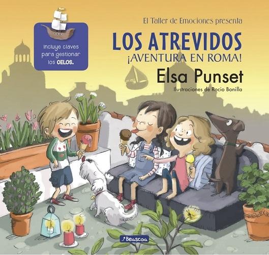 Los Atrevidos: ¡Aventura en Roma! "(El Taller de Emociones - 7)"