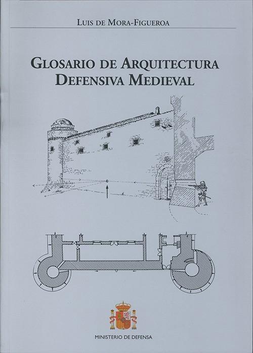 Glosario de arquitectura defensiva medieval