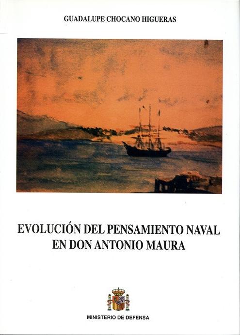 Evolución del pensamiento naval en don Antonio Maura
